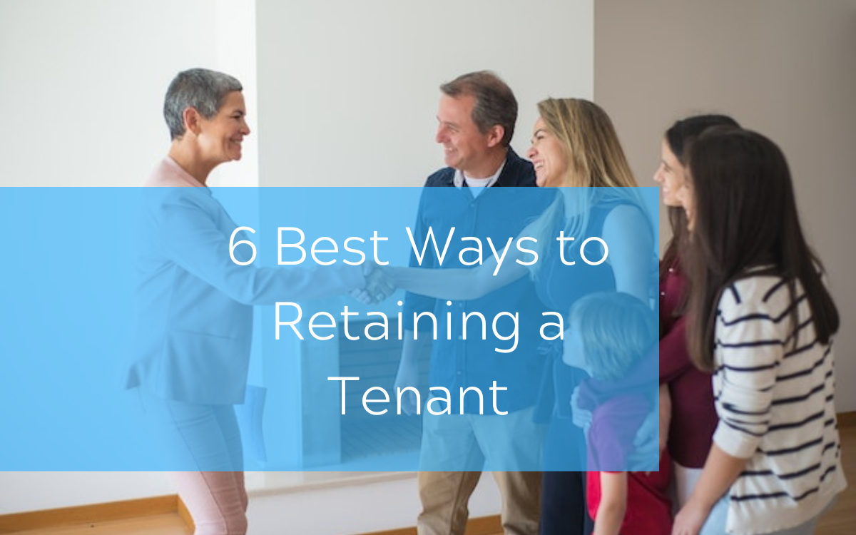 6 Best Ways to Retaining a Tenant