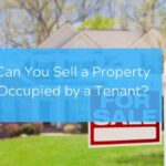 Can-You-Sell-a-Property-Occupied-by-a-Tenant